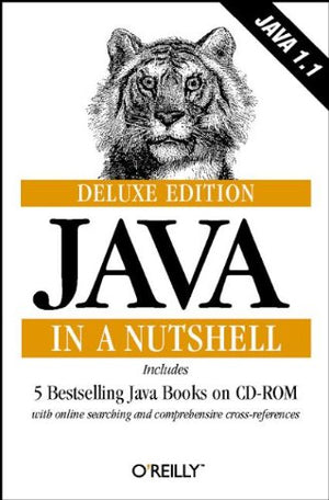Java in a Nutshell, Deluxe Edition (In a Nutshell (O'Reilly)),Used