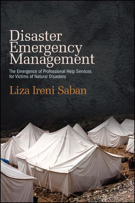 Disaster Emergency Management: The Emergence of Professional Help Services for Victims of Natural Disasters,Used
