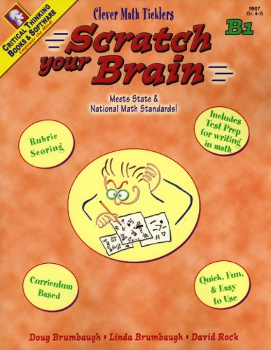 Scratch Your Brain: Level B1, Grades 45 (Clever Math Ticklers),Used
