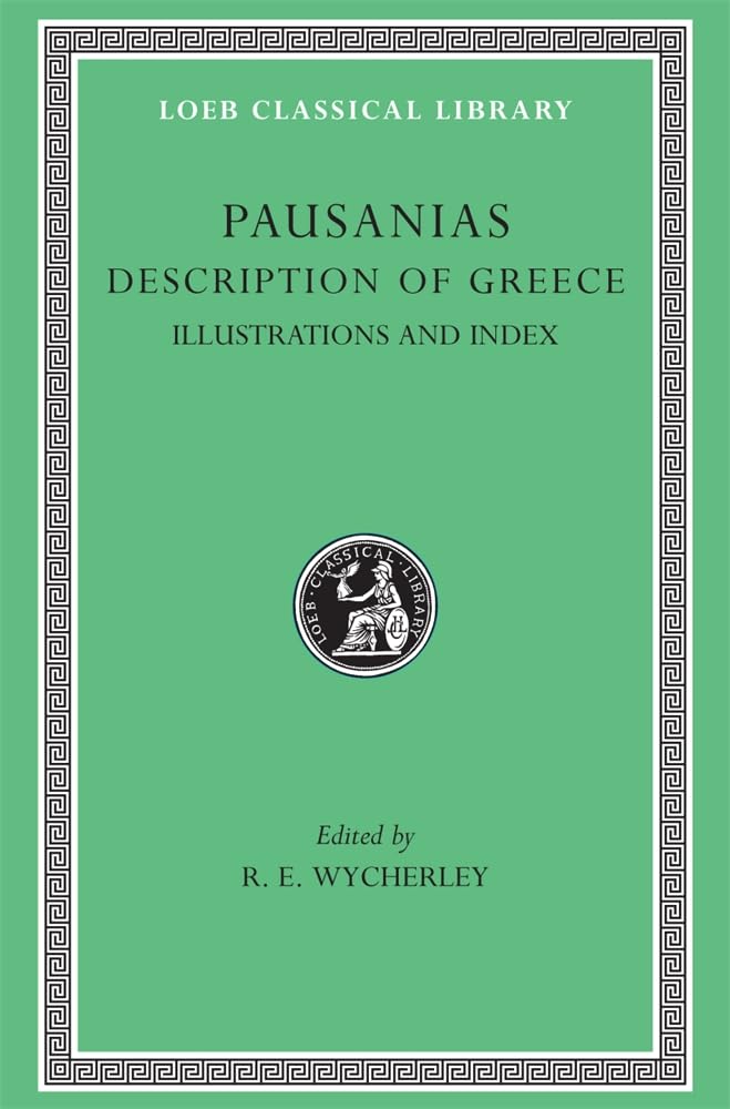 Pausanias: Description of Greece, V, Maps, Plans, Ilustrations and General Index. (Loeb Classical Library No. 298) (Volume V),Used