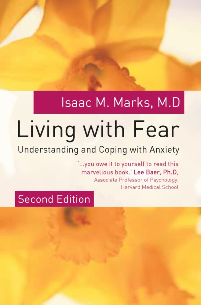 Living with Fear (UK Professional General Reference),Used