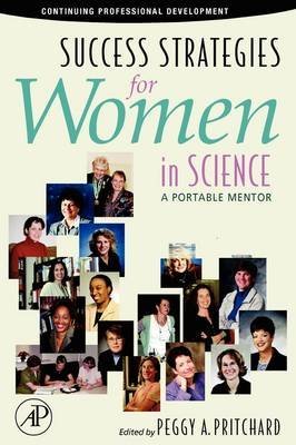 Success Strategies for Women in Science: A Portable Mentor,Used