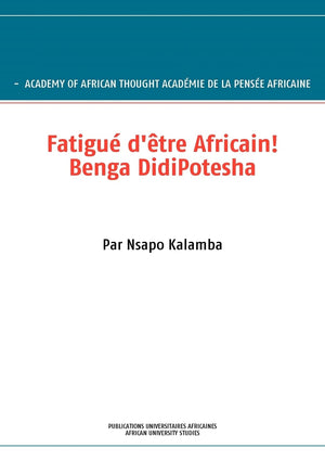 Fatigu D' Tre Africain! Benga Didipotesha (French Edition),Used