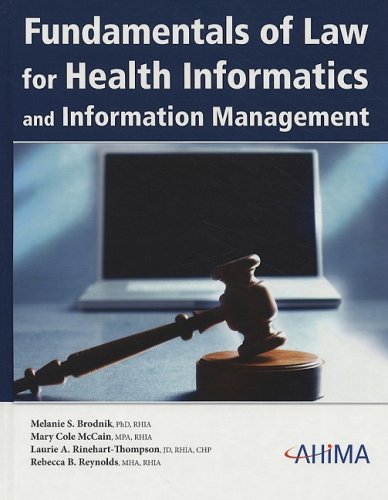 Fundamentals of Law for Health Informatics and Health Information Management (Book and CDROM),Used