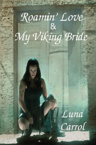 Roamin' Love & My Viking Bride,Used