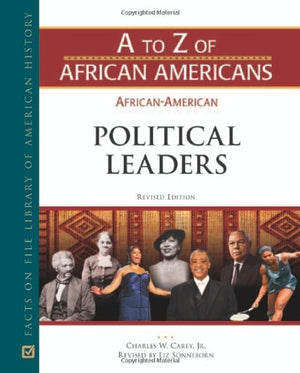 Africanamerican Political Leaders (A To Z Of African Americans),Used