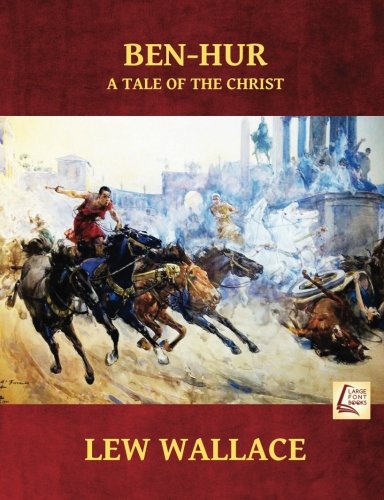 Benhur Large Print: A Tale Of The Christ-new