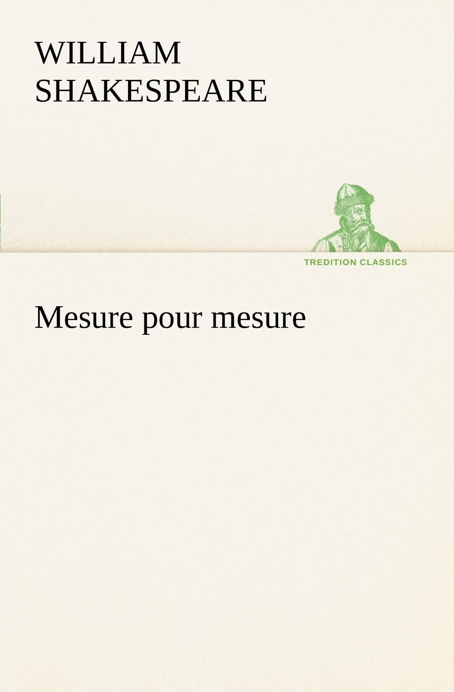 Mesure pour mesure (French Edition),Used