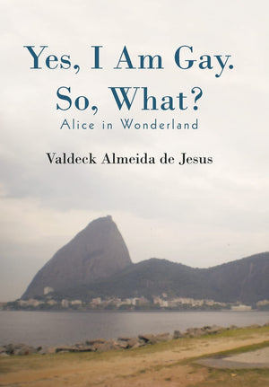 Yes, I Am Gay. So, What?: Alice in Wonderland,Used