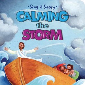 Calming the Storm (Sing a Story),Used