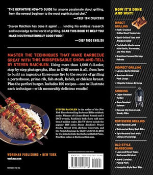 How to Grill: The Complete Illustrated Book of Barbecue Techniques, A Barbecue Bible! Cookbook (Steven Raichlen Barbecue Bible C,Used