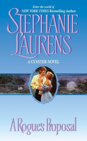 A Rogue'S Proposal (Cynster Novels, Book 4)