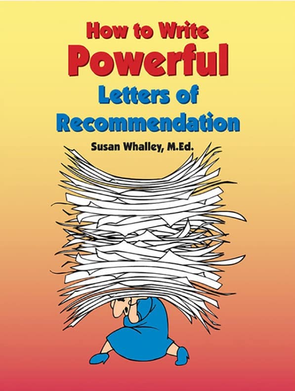 How To Write Powerful Letters of Recommendation,New