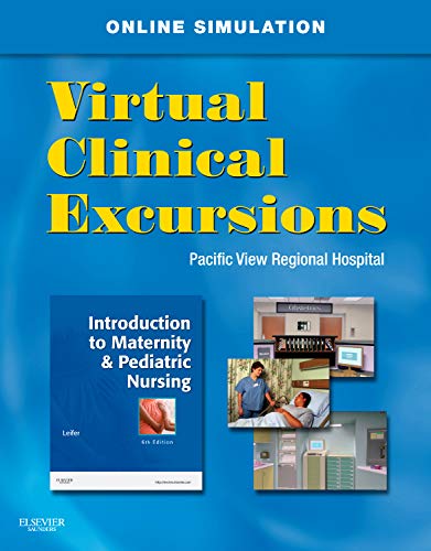 Virtual Clinical Excursions 3.0 for Introduction to Maternity and Pediatric Nursing,Used