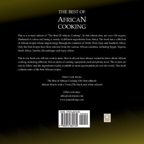 The Best of African Cooking: Over 130 Authentic African Recipes for Every Occasion,Used