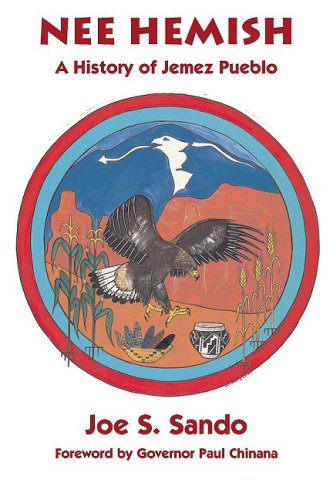 Nee Hemish: A History of Jemez Pueblo,Used