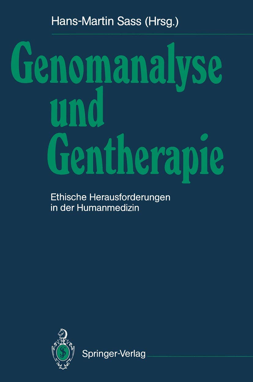 Genomanalyse Und Gentherapie: Ethische Herausforderungen In Der Humanmedizin (German Edition),Used