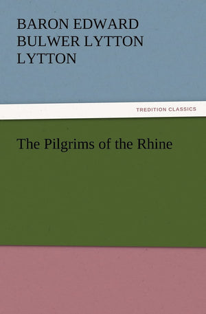 The Pilgrims of the Rhine,Used