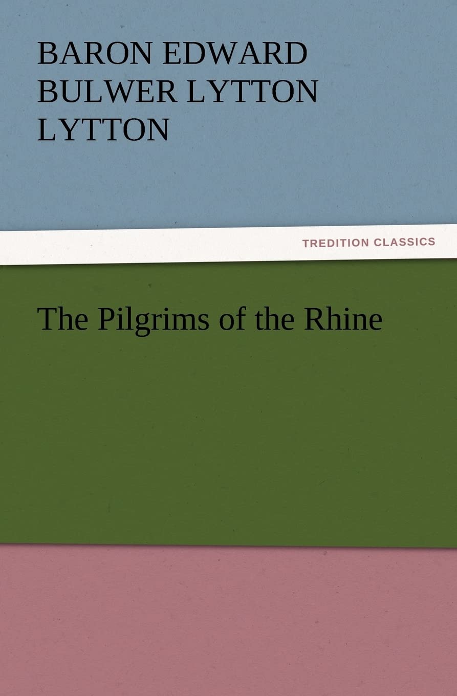 The Pilgrims of the Rhine,Used