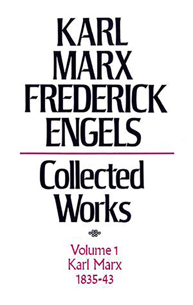 Karl Marx, 183543: The Early Writings of Marx Including His Doctoral Dissertation, Articles from the Rheinische Zeitung; Poetry,Used
