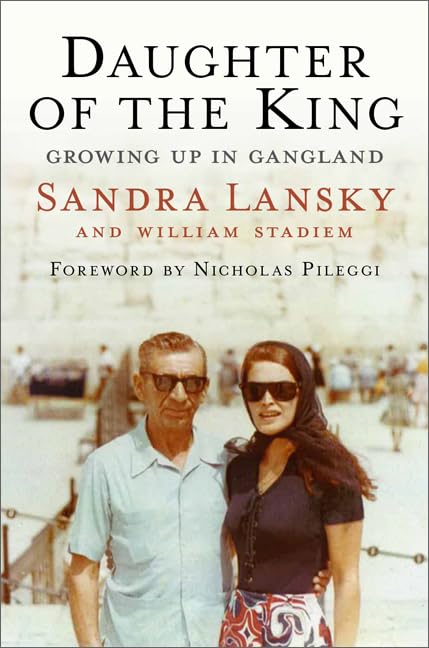Daughter Of The King: Growing Up In Gangland