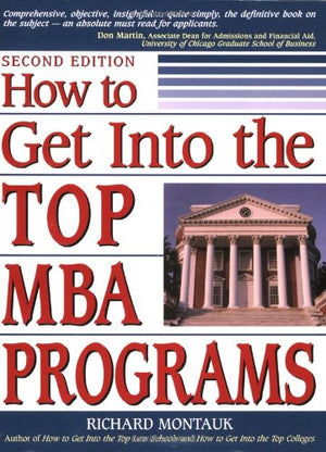 How to Get Into the Top MBA Programs,Used