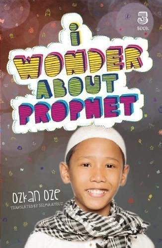 I Wonder About the Prophet (I Wonder About Islam, 3),Used