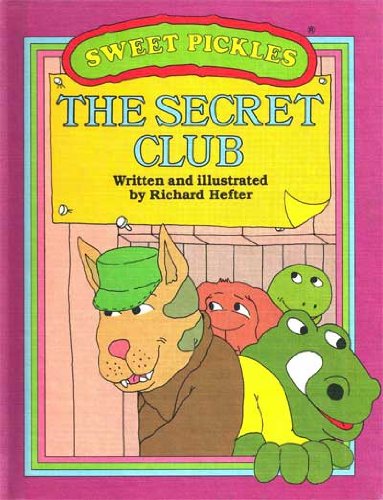The Secret Club (Sweet Pickles),Used
