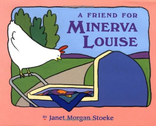 A Friend for Minerva Louise,Used