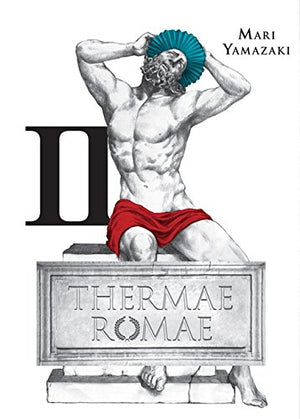 Thermae Romae, Vol. 2 (Thermae Romae, 2)