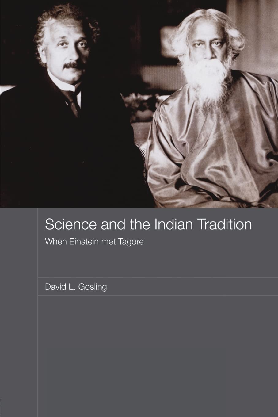 Science and the Indian Tradition: When Einstein Met Tagore (India in the Modern World (Numbered)),Used