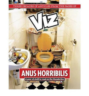 Anus Horribilis: 365 Days on the Thunderbox.,Used