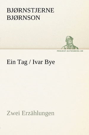 Ein Tag / Ivar Bye (German Edition),Used