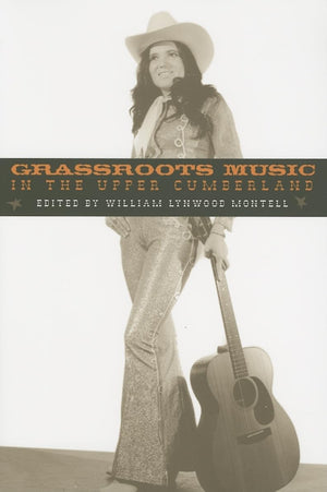 Grassroots Music in the Upper Cumberland,Used