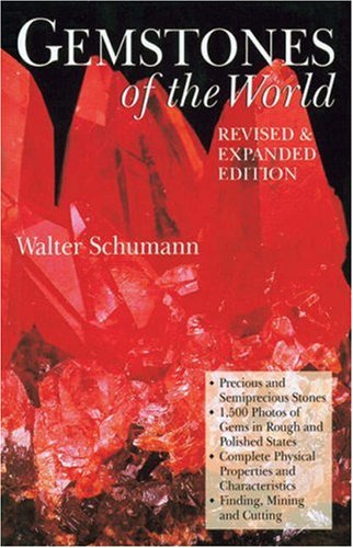 Gemstones of the World: Newly Revised & Expanded Third Edition,Used