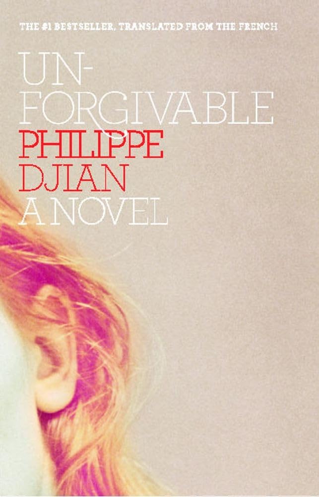 Unforgivable: A Novel,New