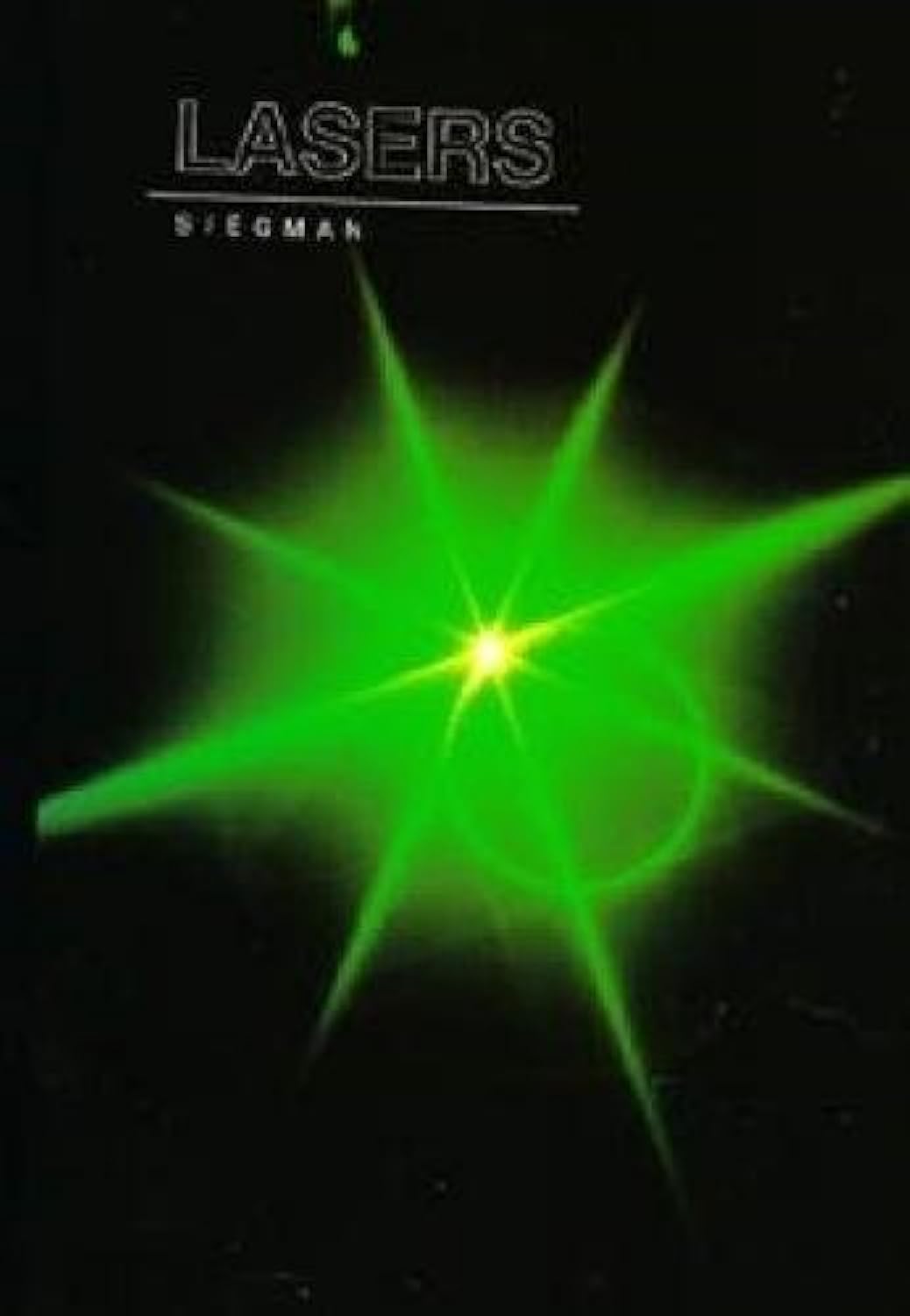 Lasers by Siegman, Anthony E. (1986) Hardcover,Used
