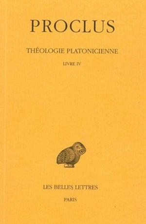 Theologie platonicienne, Livre IV (Collection Des Universites De France Serie Grecque) (French and Greek Edition),Used