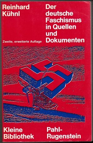 Der Deutsche Faschismus in Quellen und Dokumenten (Kleine Bibliothek ; 62) (German Edition),Used