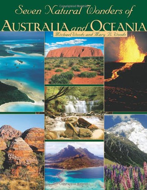 Seven Natural Wonders Of Australia And Oceania (Seven Wonders),New