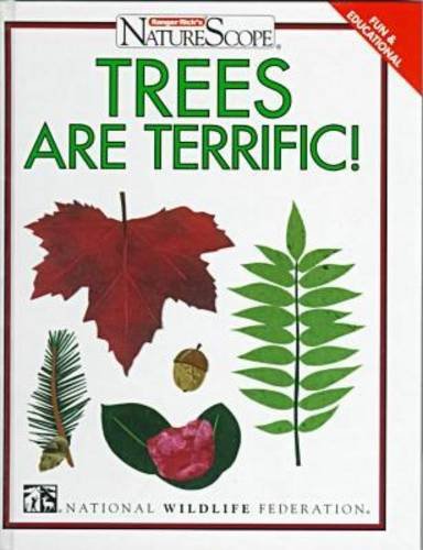 Trees Are Terrific! (Ranger Rick's Naturescope Series Vol. 1),Used