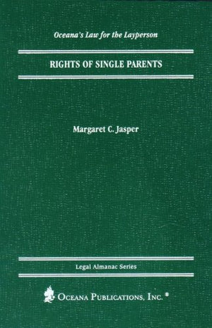 Rights of Single Parents (Legal Almanac Series),New