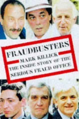 Fraudbusters: The Inside Story of the Serious Fraud Office,Used