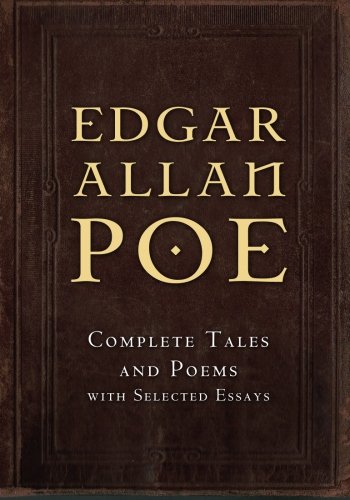Edgar Allan Poe: Complete Tales and Poems with Selected Essays,Used