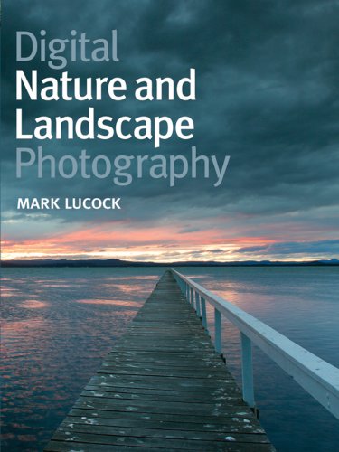 Digital Nature and Landscape Photography,Used