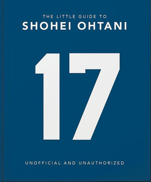 The Little Guide To Shohei Ohtani