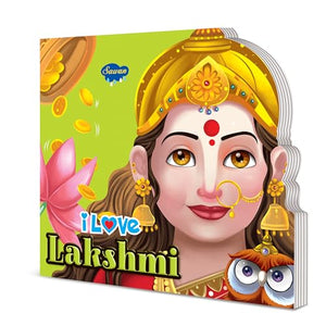 I Love Lakshmi Die Cut Board Book For Kids : Educational Story Book For Kids, Toddlers Die Cut Books, Picture Book For Children