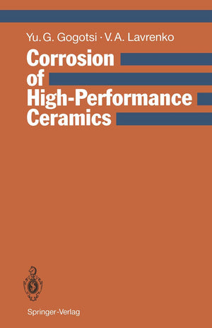 Corrosion Of Highperformance Ceramics,Used