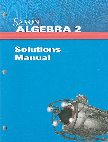Saxon Algebra 2 Solution Manual,Used