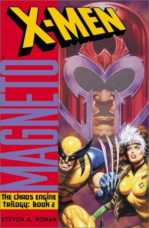 Xmen Magneto: The Chaos Engine Book Two (Chaos Engine Book 2),Used